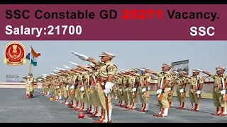 SSC Constable Recruitment 2021 &ndash; 25271 Constable GD Vacancy