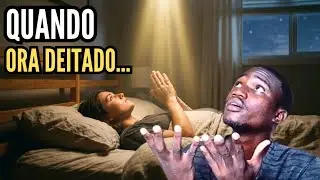 10 coisas que acontecem sempre que você ora deitado