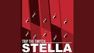 Trip the Switch