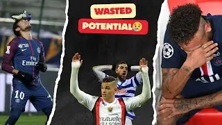 Top 10 Wasted Potential In Football History