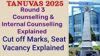 TANUVAS 2025 Round 3 & Internal Counselling: Who Will Get a Seat?  Full Process & Details