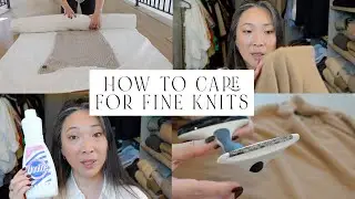 Caring For Fine Knits - Washing, Shaving and Storing