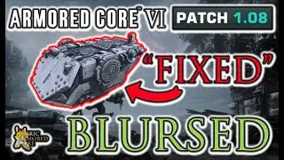 Patch 1.08 is BLURSED | Armored Core 6 Behind the Scenes Update