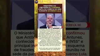 MINIST&Eacute;RIO DA PREVID&Ecirc;NCIA CONFIRMA VISITA DO CARECA DO INSS DURANTE GOVERNO LULA #inss #stf #governo