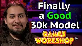 Finally a GOOD 30k Model from Games Workshop | Models and Memories Weekly #96