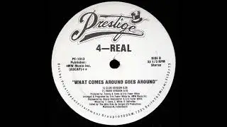 What Goes Around Comes Around (Club Version) - 4-Real