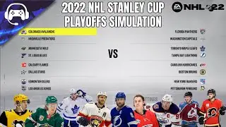 2022 NHL STANLEY CUP PLAYOFFS SIMULATION | NHL 22