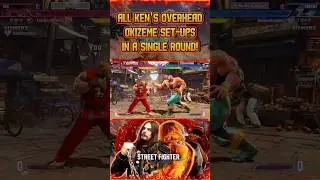 KEN - All Ken's Overhead Okizeme Set-ups | STREET FIGHTER 6 #ken #sf6 #fgc