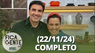 Fica com a Gente: Frango recheado com batata, Capeletti quatro queijos e mais  (21/11/24) | Completo
