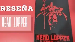 Head Lopper | El Cortacabezas y la Torre Carmes&iacute;
