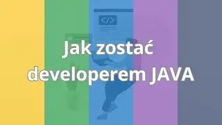 JAVA developer - jak zostać | Wstęp do kursu | ▶strefakursow.pl◀