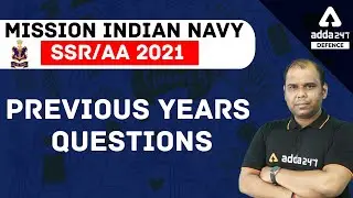 Indian Navy SSR AA New Vacancy 2021 | General Knowledge | Previous Years Questions