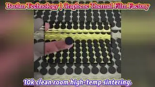 Phone Heat Graphene Film Expert | 10k Cleanroom & High-Temp Sintering 🔥