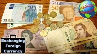 Getting foreign money when traveling | How to exchange foreign currency