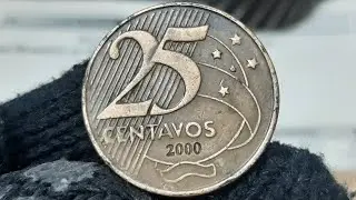 MOEDA ESCASSA SUPER VALIOSA 25 CENTAVOS ANO 2000 SORTUDO VOC&Ecirc; TEM UMA? VEJA O VALOR $ 40 A 120 REAIS