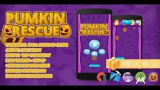 Pumpkin Rescue + Buildbox 2.2.8 ( BBDOC + Android Studio + Eclipse + IOS Xcode)