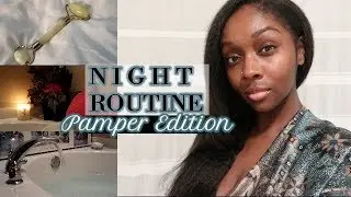 NIGHT ROUTINE 2019 | PAMPER EDITION | SUPER RELAXING