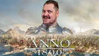 Ein LETZTES Mal Anno 1800 + MEGA Ankündigung!