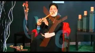 Coptic Melodies Eps 7 Golgotha