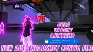 OB34 update  free fire new obb headshot file 1000% antiblacklist,antiband