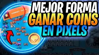 ✅La FORMA MAS RENTABLE para GANAR COINS en PIXELS con 0 COINS | PIXELS