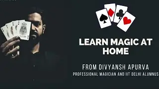 Learn Magic Online - YouTube Magic Course Trailer | Divyansh Apurva