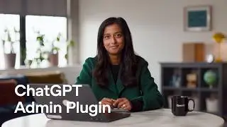 How to Manage Your Workspace With ChatGPT Work