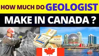 Geologist Salary in Canada I Geologist Salary Per Month I Geology Job salary in Canada