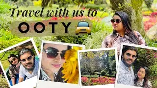 OOTY VLOG Part-1 Botanical Garden 🌸🍃 | Travelling to Ooty #couple #couplevlog 