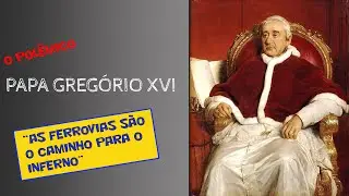 O POL&Ecirc;MICO PAPA GREG&Oacute;RIO XVI