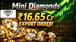 Mini Diamonds को मिला ₹16.65 Cr का Export Order 📈 Stock में उछाल | Latest News 1m