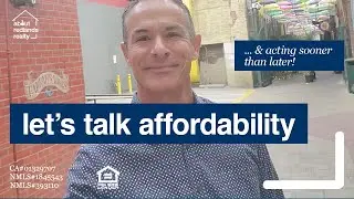 Market Update: A bit of Redlands history, affordability, and if it's time to act (Yes it is!)