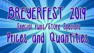 BREYERFEST 2019 PRICES AND QUANTITIES