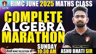 RIMC Maths Marathon | Complete Algebra Marathon | RIMC Online Coaching Classes 2025