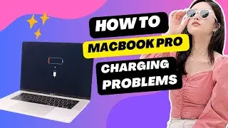 Why Your MacBook Pro Charging Problems | MacBookProblems | Gear Geeek