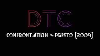 Confrontation ~ Presto (2009) (ARRANGEMENT)