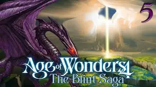 Chromatic Dragon Blint Shatters The World Vault! | Age Of Wonders 4: Grexolis - Episode 5