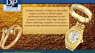 Davie Jewelry & Pawn | South Florida Jewelry & Pawn