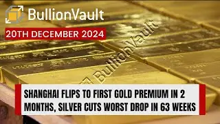 Shanghai Flips to First Gold Premium in 2 Months, Silver Cuts Worst Drop in 63 Weeks