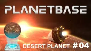 [FR] PlanetBase Desert planet #4 (Agrandissement de notre base et de nouvelle technologie)