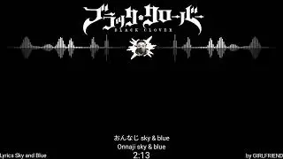 Black Clover Opening 8 full [ Lyrics Sky and Blue by GIRLFRIEND ]