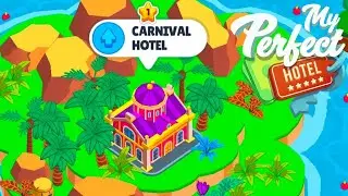 My Perfect Hotel - Carnival Hotel Level Up 01 Android Gameplay