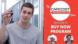 CarCostCanada Episode 5