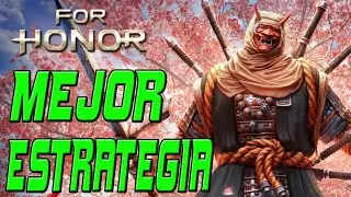 LA MEJOR ESTRATEGIA PARA GANAR CON SOHEI | For Honor