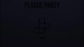 plague party-Japan camera(audio)