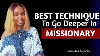 How to do the Missionary Position for Maximum Pleasure and Satisfaction