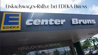 Einkaufswagen-Rallye bei EDEKA Bruns