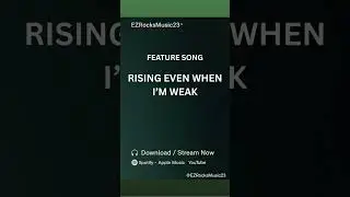 RISING EVEN WHEN I'M WEAK - HIP HOP | @EZRocksMusic23 |