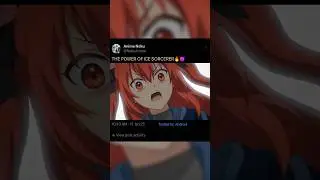 THE POWER OF ICE SORCERER🔥😈#anime#animeshorts...
