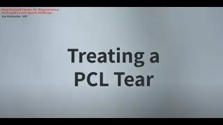 Treating a PCL Tear